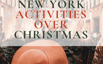 My top 7 things to do in New York this Christmas