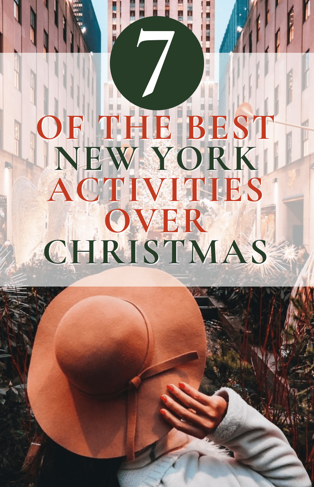 My top 7 things to do in New York this Christmas