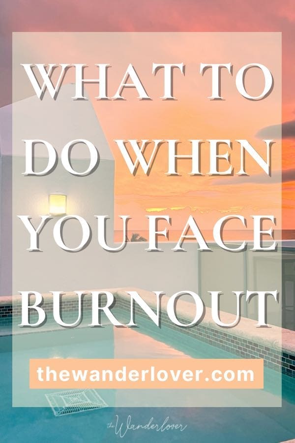 What to Do When You Face Burnout