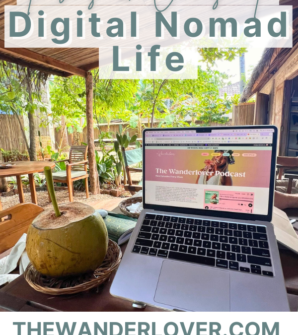 Pros and Cons of Digital Nomad Life