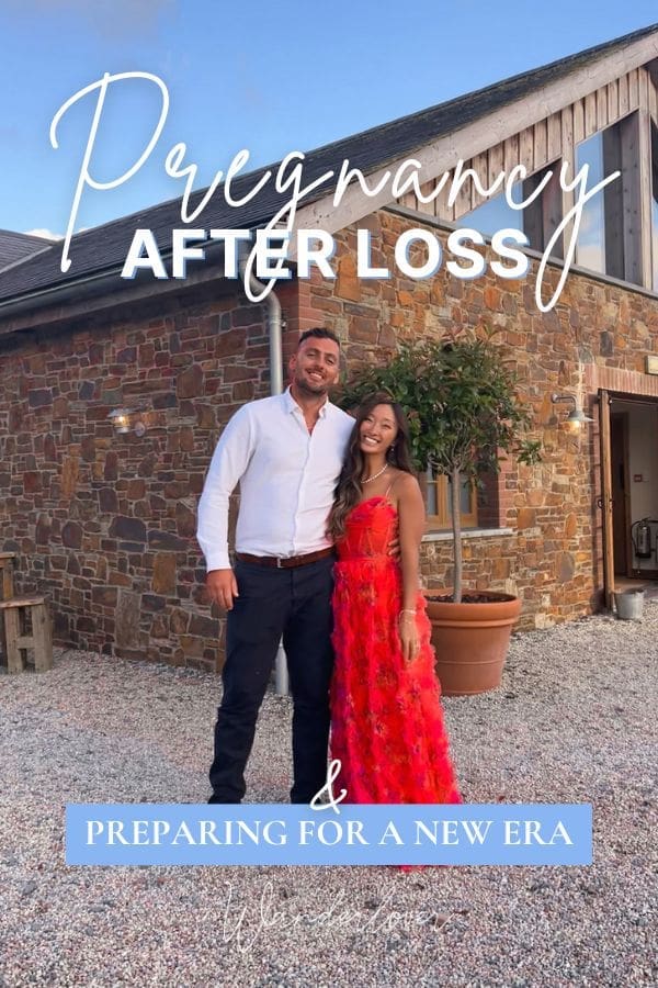 Couple standing and smiling at the camera with the text pregnancy after loss and preparing for a new era