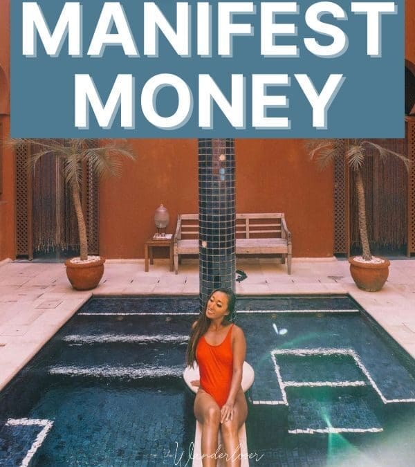 How to Manifest Money