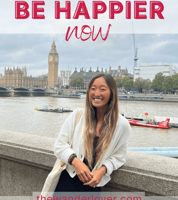 How To Be Happier Now