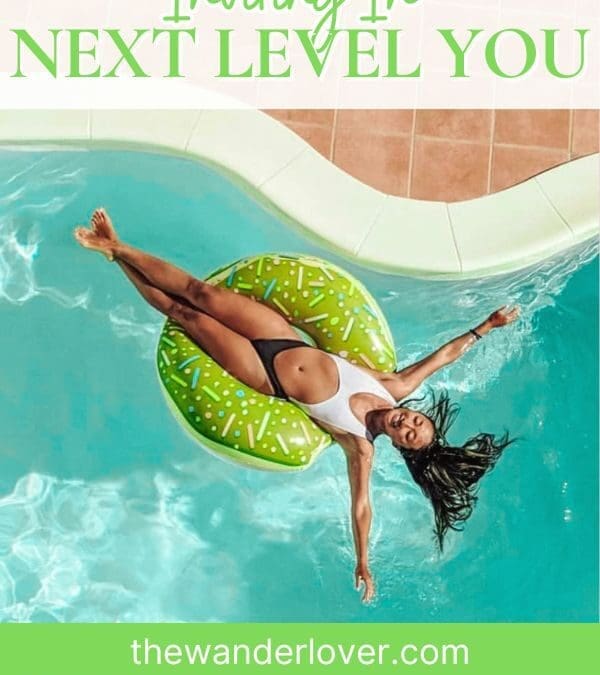 Inviting In the Next Level You