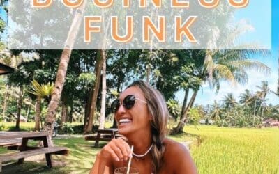 3 Ways to Get Out of a Business Funk