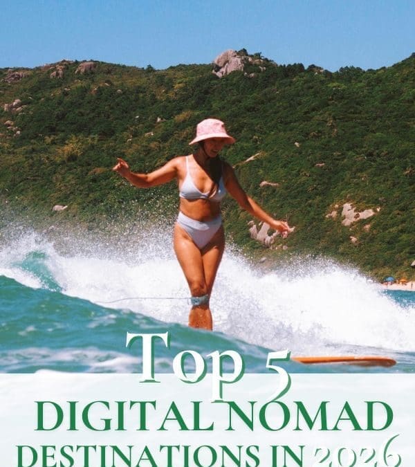 Top 5 Digital Nomad Destinations in 2026 (Surf Edition)